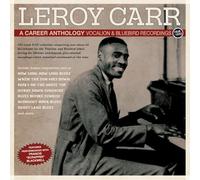 Jimmie Rodgers – Anthologie de carrière – enregistrements Vocalion & Bluebird 1928–35 – Leroy Carr