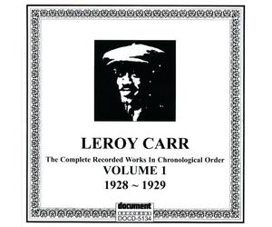 Carr, Leroy - Complete Recorded Works 1