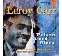 Carr, Leroy - Prison Bound Blues