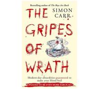 Carr, S: The Gripes Of Wrath