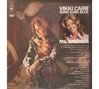 Carr, Vikki - Carr, Vikki Song Sung Blue LP CBS 65121 EX/EX 1970s