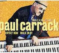 Carrack, Paul - Anyday Now/Walk