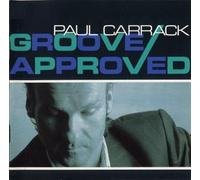 Carrack,Paul - Groove Approved [Vinyl LP]