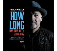 Carrack, Paul - How Long-Has This Been Going on [Import]
