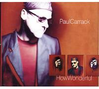 Carrack, Paul - How Wonderful [Import]