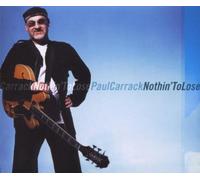 Carrack,Paul - Nothing to Lose [Import]
