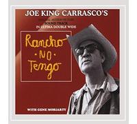 Carrasco, Joe "King" - Rancho No Tengo