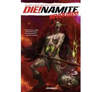 Carratu, Vincenzo - DIE!NAMITE Never Dies