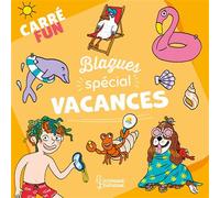 Carré fun - Blagues Spécial vacances - Aurore Meyer - Larousse - broché - Livre-jeu