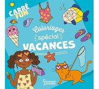 Carré fun - Coloriages Spécial vacances