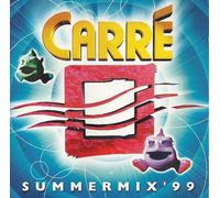 Yves De Ruyter, Afrika Bambaataa, Westbam, Monotone, Dave Leatherman, Tom De Neef, Marino Stephano - Carré Summermix '99