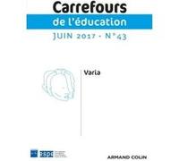 Carrefours De L'éducation N° 43 2017