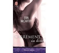 Carrément in love - Erin McCarthy - J'ai Lu - Poche - Roman