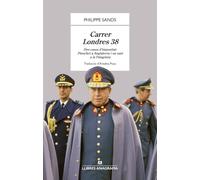 Carrer Londres 38: Dos casos d'impunitat: Pinochet a Anglaterra i un nazi a la Patagonia