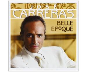 Carreras Jose' - Belle Epoque