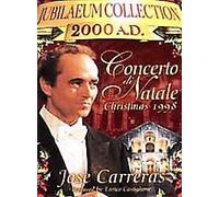 Carreras, Jose - Concerto Di Natale Christmas 1998 [VHS]