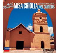 Carreras Jose' - Misa Criolla