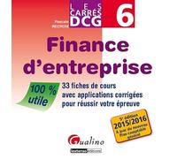 Carrés DCG 6 - Finance d'entreprise 2015-2016, 5ème Ed.