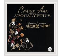 Carrie Ann & the Apocalyptics - Strong Wind