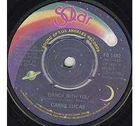 Carrie Lucas - Dance With You/Simpler Days 7" : Carrie Lucas