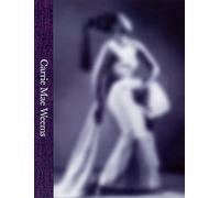 Carrie Mae Weems /anglais