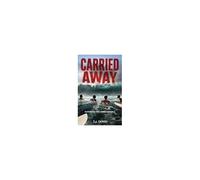 Carried Away