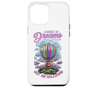 Carried by Dreams Lifted by Hot Air Balloons Coque pour iPhone 12 Pro Max