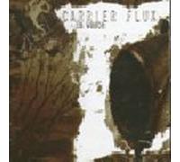 Carrier Flux - in Waste