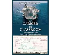 Carrier to Classroom: My Unexpected Path from Petty Officer to Professor