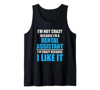 Carrière Dentaire Love My Job Crazy Dental Assistant Débardeur