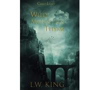 Carrie's Legacy Book 2: Wild Mountain Thyme