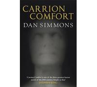 Carrion Comfort by Simmons, Dan (2009) Paperback