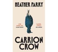 Carrion Crow: A gloriously gothic unfurling of one family’s festering secrets