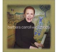 Carroll, Barbara - One Morning in Way
