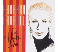 Carroll, Barbara - This Heart of Mine
