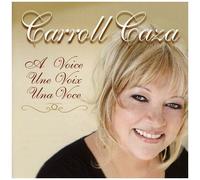 Carroll Caza - Voice Un Voix Una Voice [Cd] Canada - Import