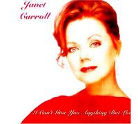 Carroll, Janet - I Can't Give You Anything But Love