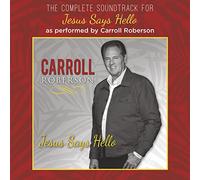 Carroll Roberson - Jesus Says Hello Soundtrack (Instrumental) [Import]