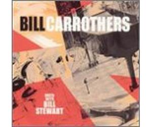 Carrothers, Bill - Duets With Bill Stewart