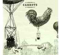 Carrots - All It Takes is a Little Confi [Import]