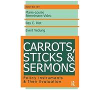 Carrots, Sticks And Sermons