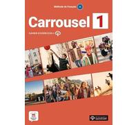 Carrousel 1 - Cahier d´exercices