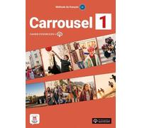 Carrousel 1 - Cahier d´exercices - Collectif - Maison Des Langues - broché - Méthode de langue