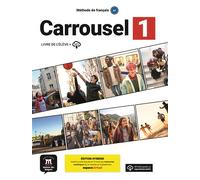 Carrousel 1 - Livre de l´élève. Éd hybride - Collectif - Maison Des Langues - broché - Méthode de langue