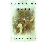 Carry Me Back