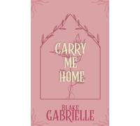 Carry Me Home