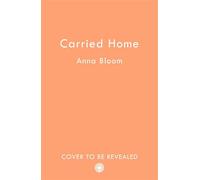 Carry Me Home - Anna Bloom - One More Chapter - ebook (ePub) - Livre