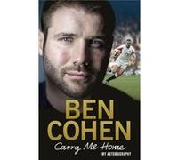 Carry Me Home by Ben Cohen Inconnu (Auteur)