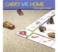 Carry Me Home [Import]