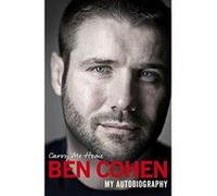 Carry Me Home: My Autobiography Cohen, Ben (Auteur)